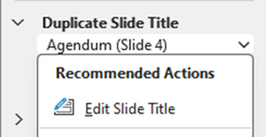 Duplicate slide title recommended actions